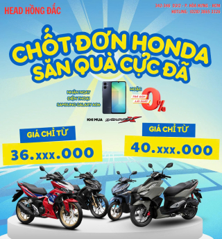 CHỐT ĐƠN HONDA – SĂN QUÀ CỰC ĐÃ