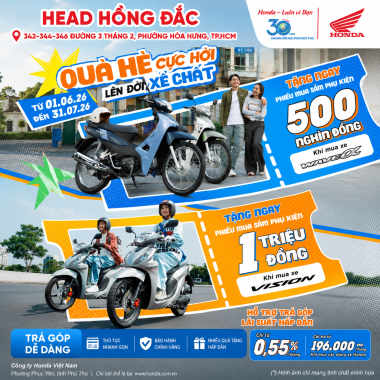 QUÀ HÈ CỰC HỜI – LÊN ĐỜI XE CHẤT TẠI HEAD HỒNG ĐẮC